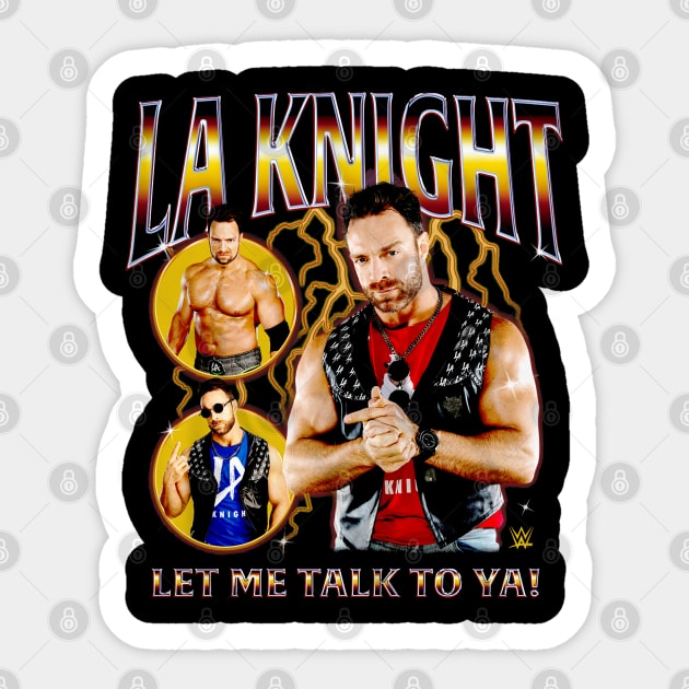 LA Knight Let Me Talk To Ya Bootleg Sticker by Holman